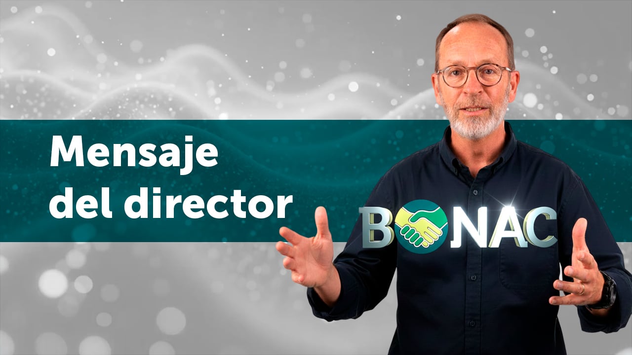 Mensaje del Director BONAC